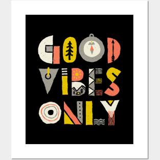 Good Vibes Only (for Dark Color) Posters and Art